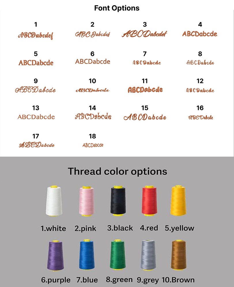 18 embroidery font styles and 10 thread colour options — add your preferences in the order notes